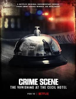مسلسل Crime Scene: The Vanishing at the Cecil Hote